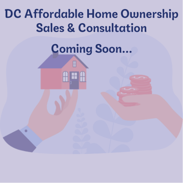 DC Affordable Home Ownership Sales & Consultation Services